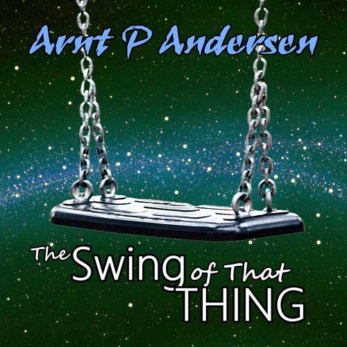 The Swing of That Thing