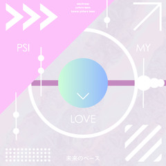 FXTZ - Psi my love