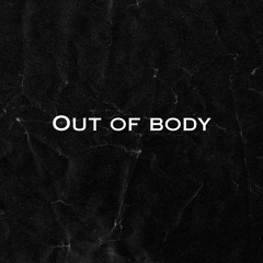 Out Of Body