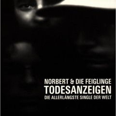 Todesanzeigen (Die allerlängste Single der Welt)