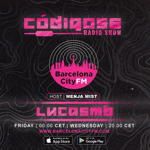 Código56 Radio Show - Episode #7 - LUCASMB