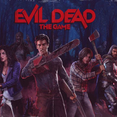 Evil Dead The Game Menu Music