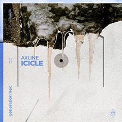 Axline - Icicle (Radio Edit)