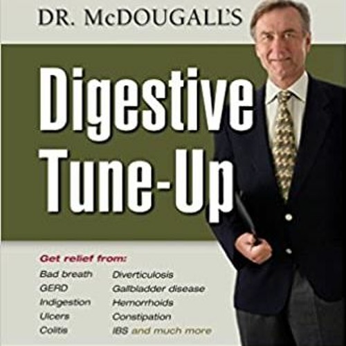 Download⚡️(PDF)❤️ Dr. McDougall's Digestive Tune-Up Online Book