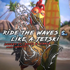 Ride the waves like a Jetski 🌊 ft. D4VIS & AianLA (prod. Mr Micro)
