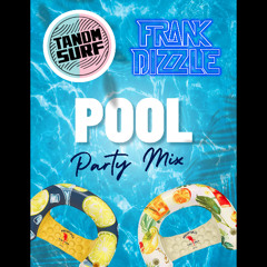 TANDM SURF POOL PARTY MIX