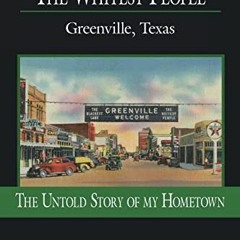 [# The Blackest Land The Whitest People, Greenville, Texas [Document#