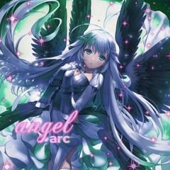 Angel Arc [FREE DL]