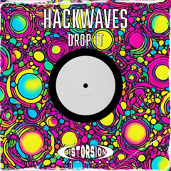 Hackwaves - Drop It