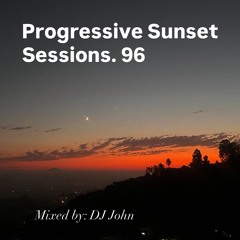 Progressive Sunset Sessions 96
