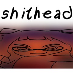 SHITHEAD SQUID - The Worm Has Never Been This Fucking Raw And Bumpy