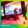 Liquid Earth - Live at Dimensions 2022 DJ mix artwork - Electronic music tracklist cover image