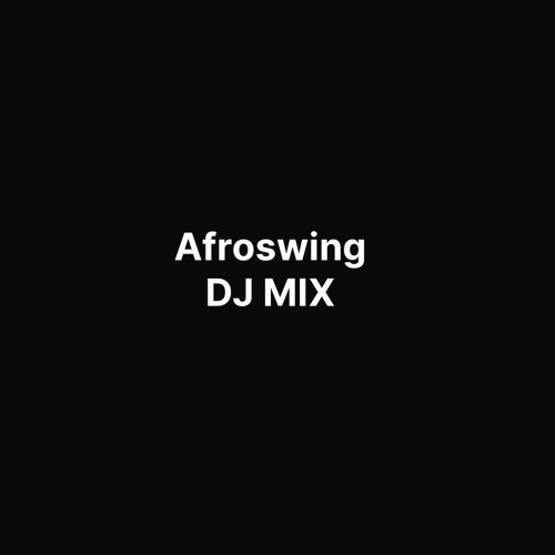 UK Afroswing DJ Mix Vol 1. Eugene Osei