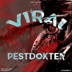 Viral (Original Mix) [The Acid Mind Recordings]