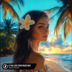 AstroFox  - Is This Love