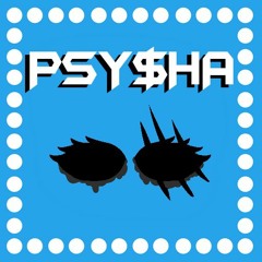 PSY$HA