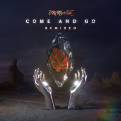 Come and Go (Damian Lazarus Re-Shape)