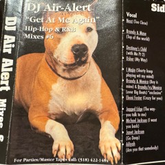 (1997-98) CLASSIC MIXTAPE "GET AT ME AGAIN" #6
