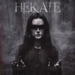 Witching Hour - Hekate
