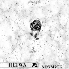 NeoMick - Heiwa