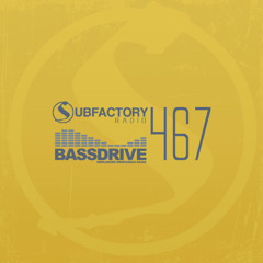 Subfactory Radio #467
