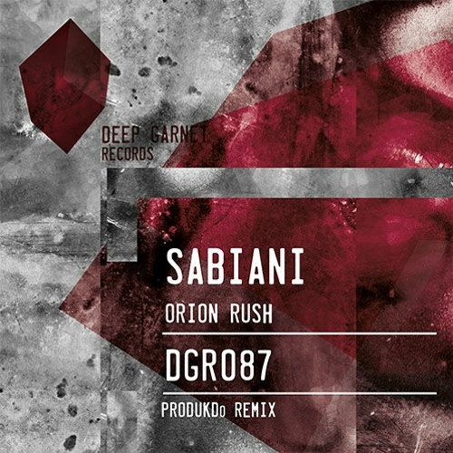 DGR087 SABIANI - Orion Rush (PRODUKDo Midnight Sky Remix) (cut)