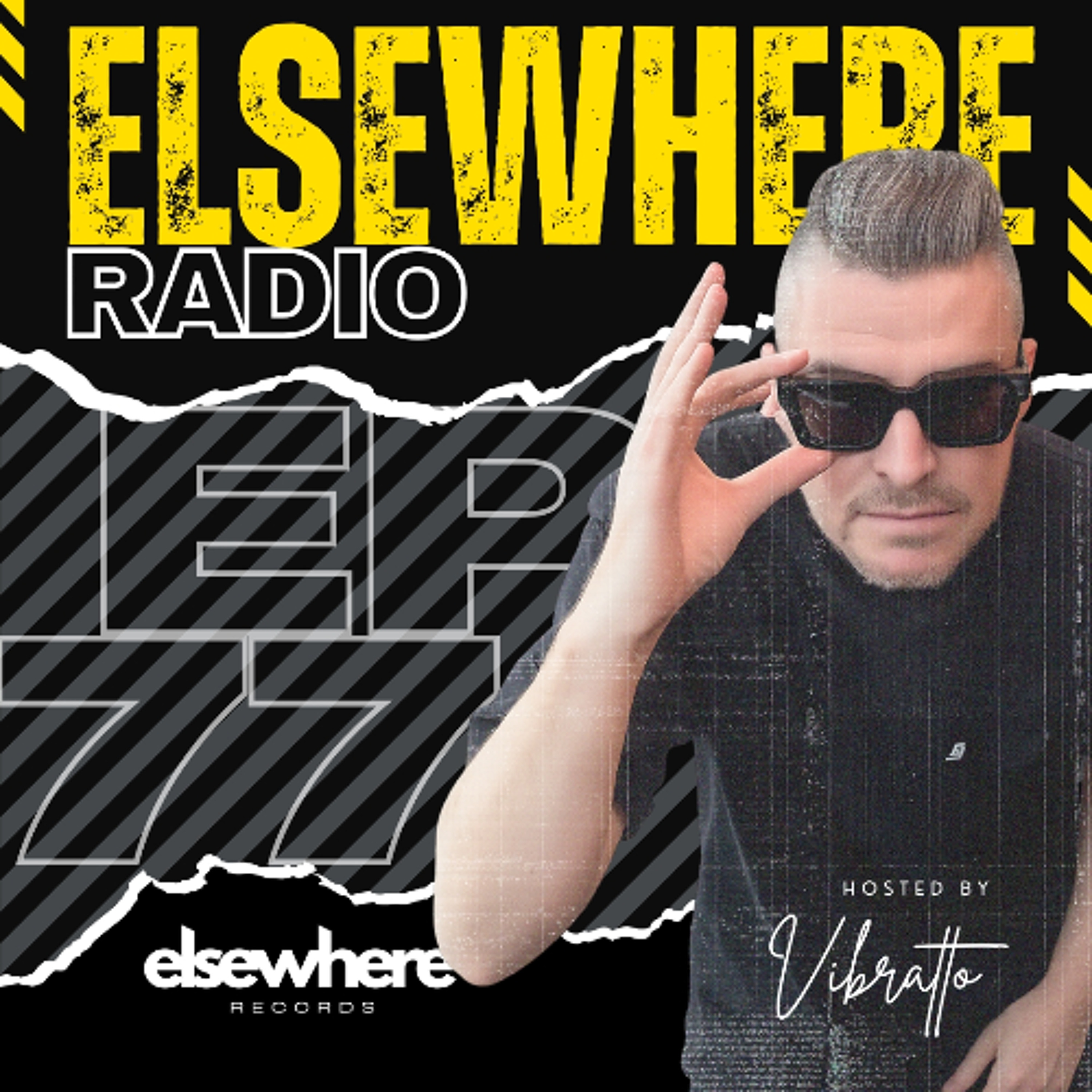 Elsewhere Radio EP77 by Vibratto episode artwork
