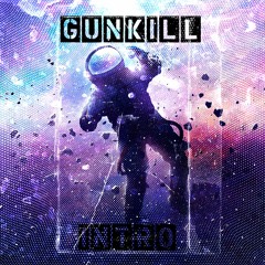 GUNKILL-INTRO(prod.Overbass Crew)