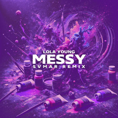 Lola Young - Messy (SVMAR Remix) - Techno