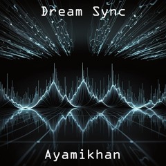 Dream Sync
