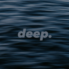 deep