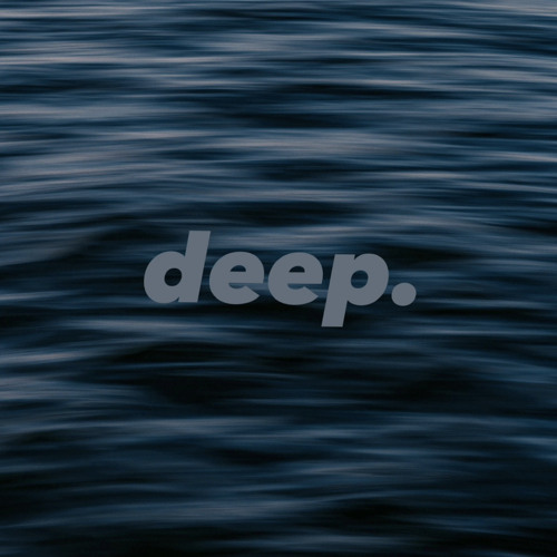 deep