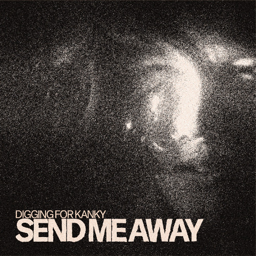 Send Me Away