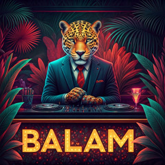 BALAM - Episode 2