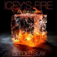 ICEY'S FIRE