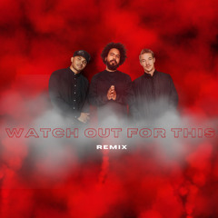 Watch Out For This (Reggaeton Version) - Majors Remix