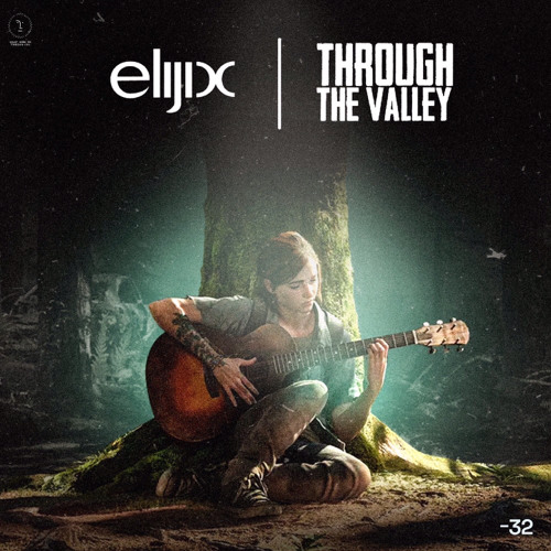 Elijix - Through The Valley