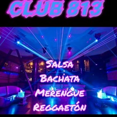 Club 813 Latin Music