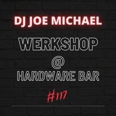 Werkshop #117