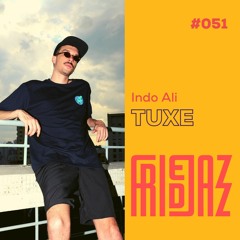FriedCast 051 - Indo Ali by Tuxe
