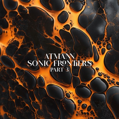 Atmann - Sonic Frontiers (Part 3, Scorching Hot Beats)