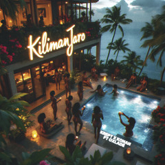 Kilimanjaro (feat. Oxlade)