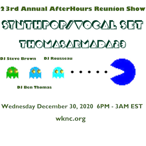 Synthpop/Vocal Synthwave set - 2020 Afterhours Reunion Show