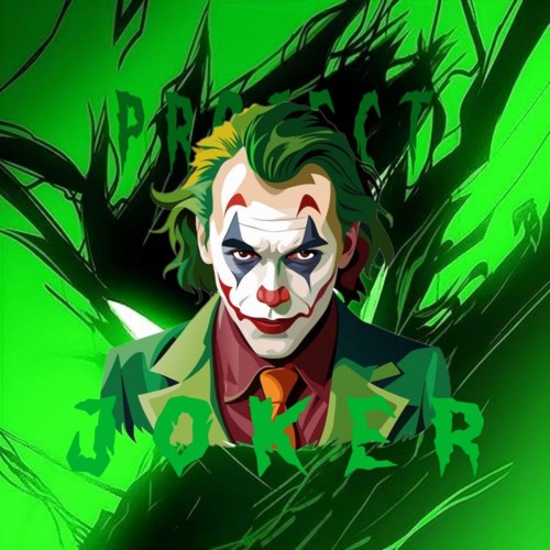 PROJECT JOKER
