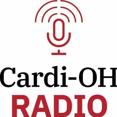 Cardi-OH Radio 31 - Good Sleep is Good Medicine: Addressing Sleep Health in Primary Care