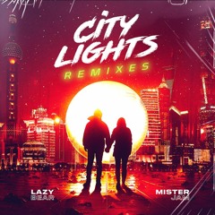 Lazy Bear, Mister Jam - City Lights (DEADLINE Remix)