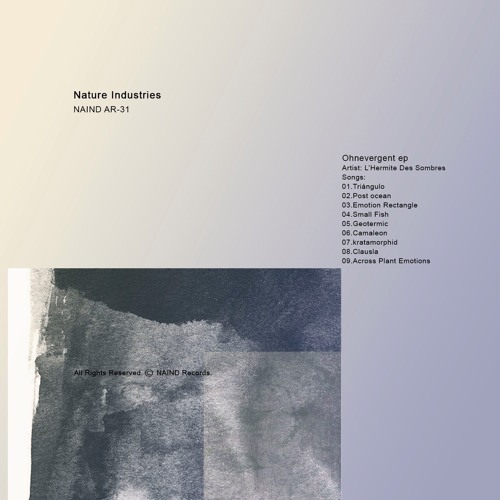 Indefinite Pitch PREMIERES. L'Hermite Des Sombres  - Small Fish [Nature Industries]