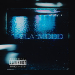 TYLA MOOD
