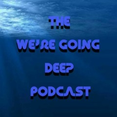 The We’re Going Deep Podcast 21 - Felix Kobzev