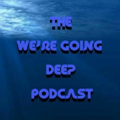 The We’re Going Deep Podcast 21 - Felix Kobzev
